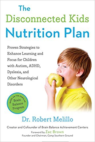 The Disconnected Kids Nutrition Plan