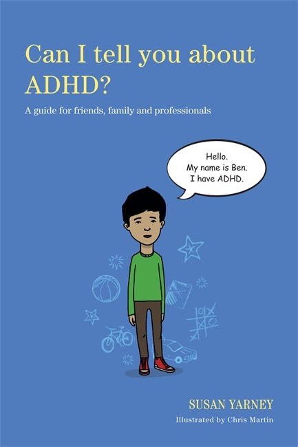 Can I Tell You About ADHD