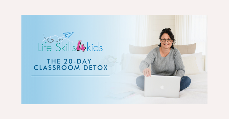 The 20-Day Classroom Detox