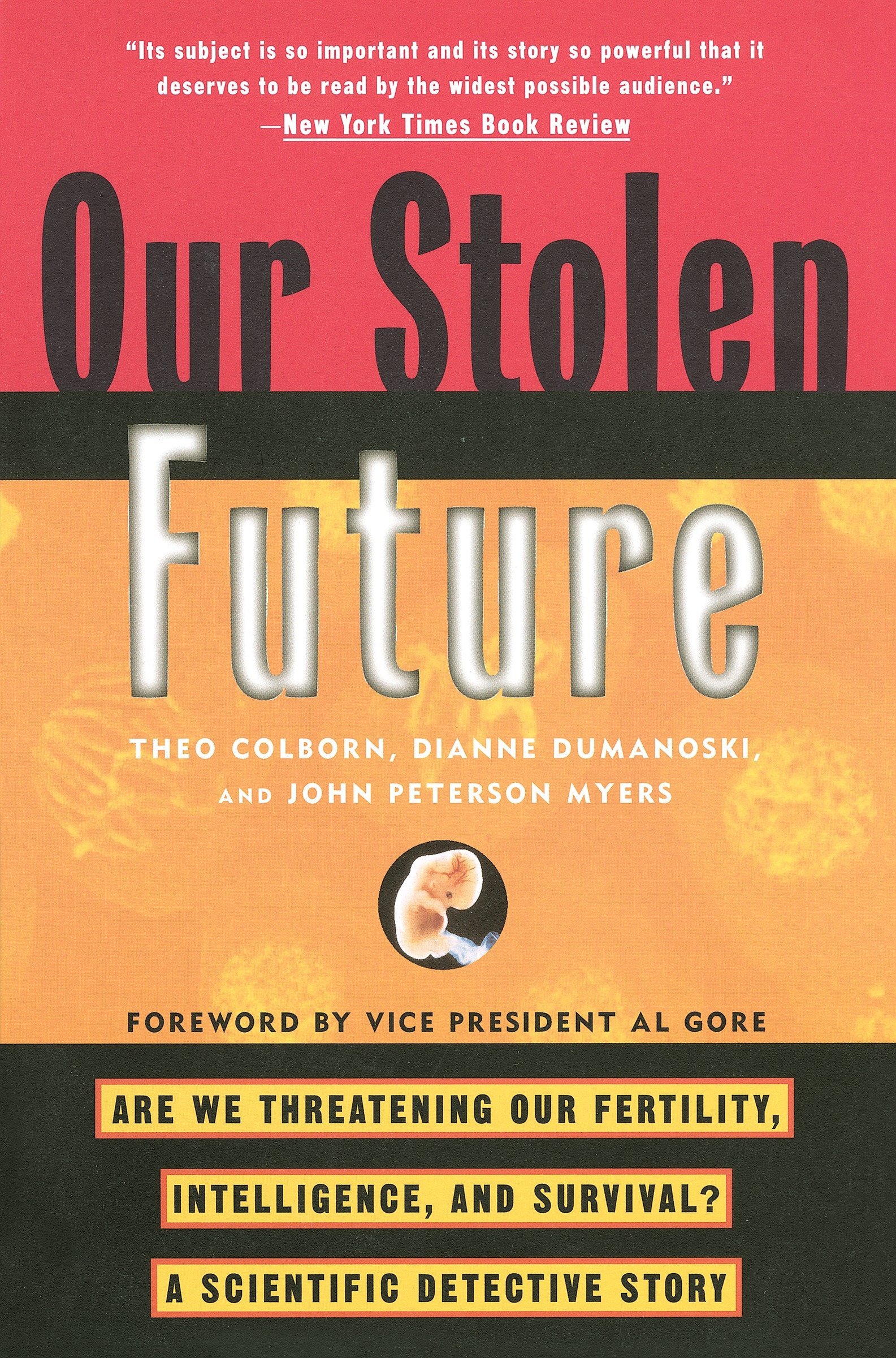 Our Stolen Future