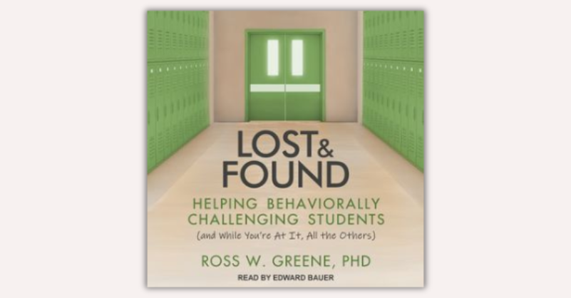 Lost and Found by Ross W. Greene