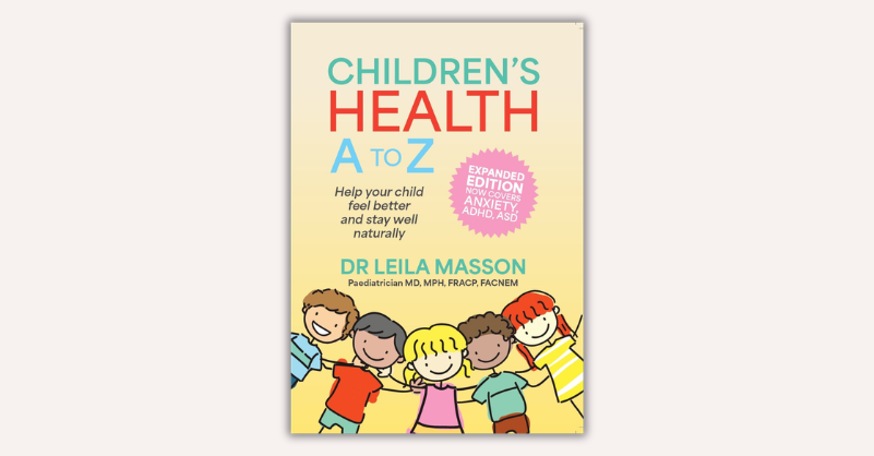 Children’s Health A-Z by Leila Masson