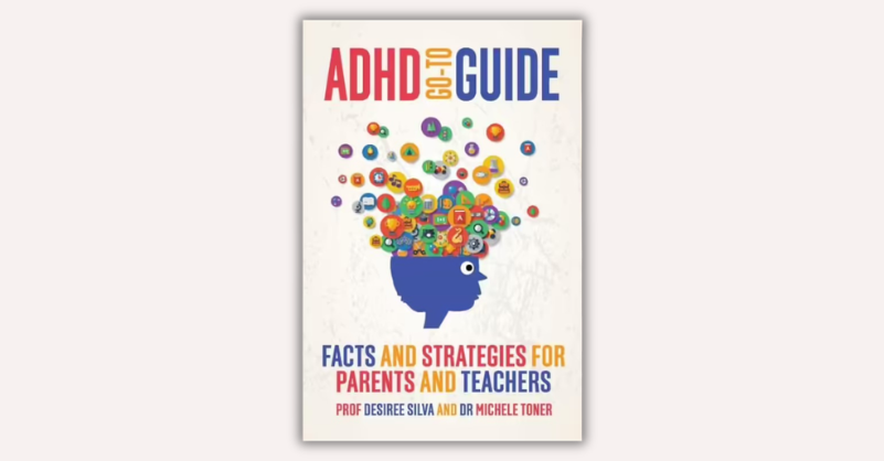 ADHD Go-To Guide by Desiree Silva