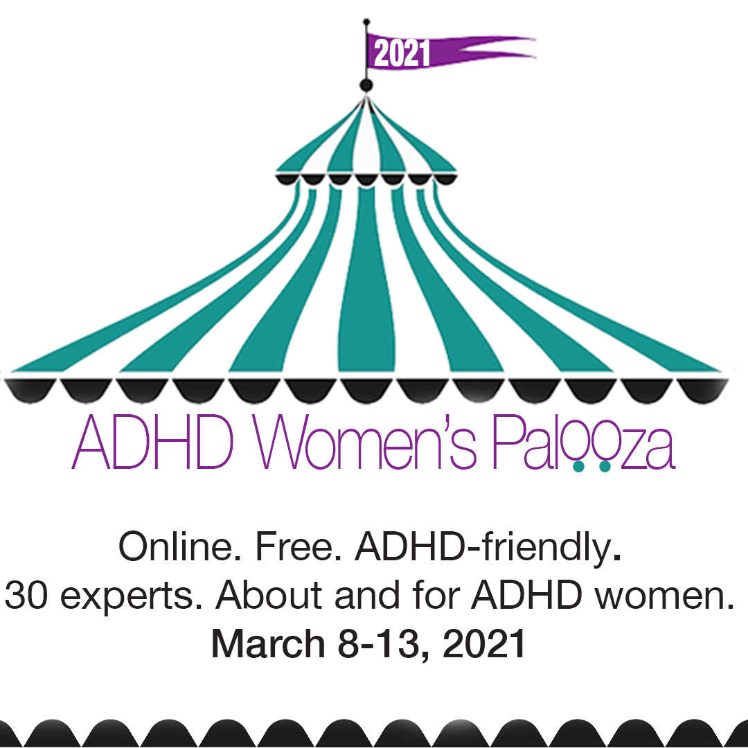 The ADHD Women's Palooza 2021