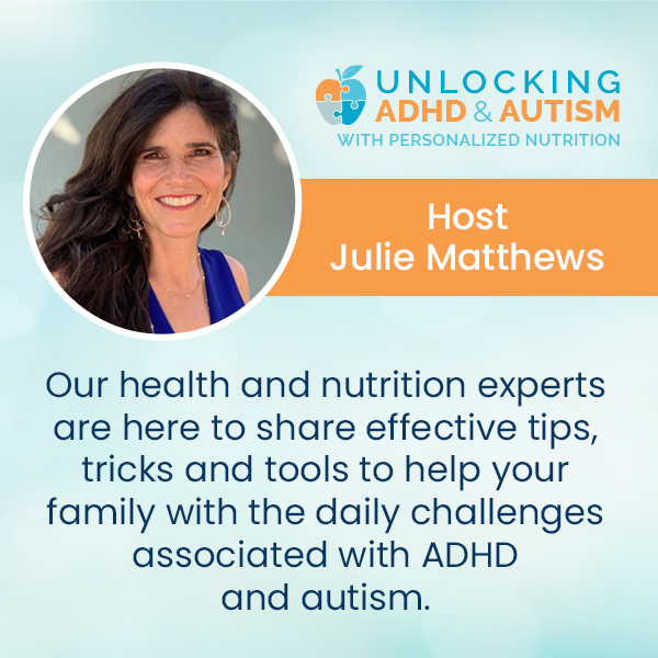 Unlocking ADHD & Autism with Personalised Nutrition