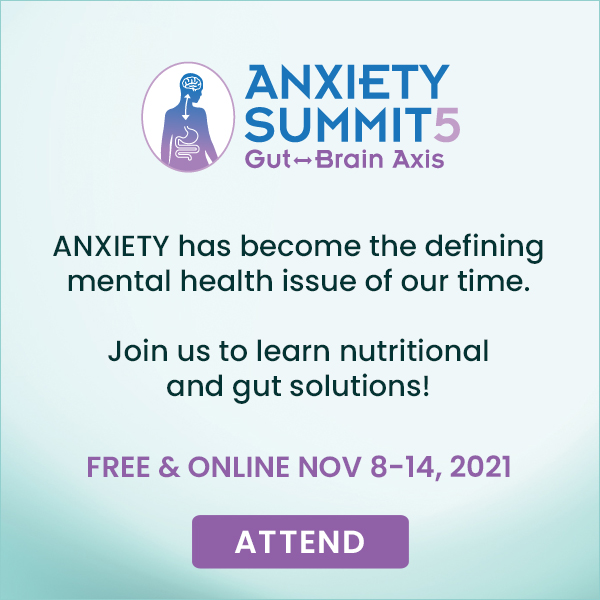 Anxiety Summit 5: Gut Brain Axis