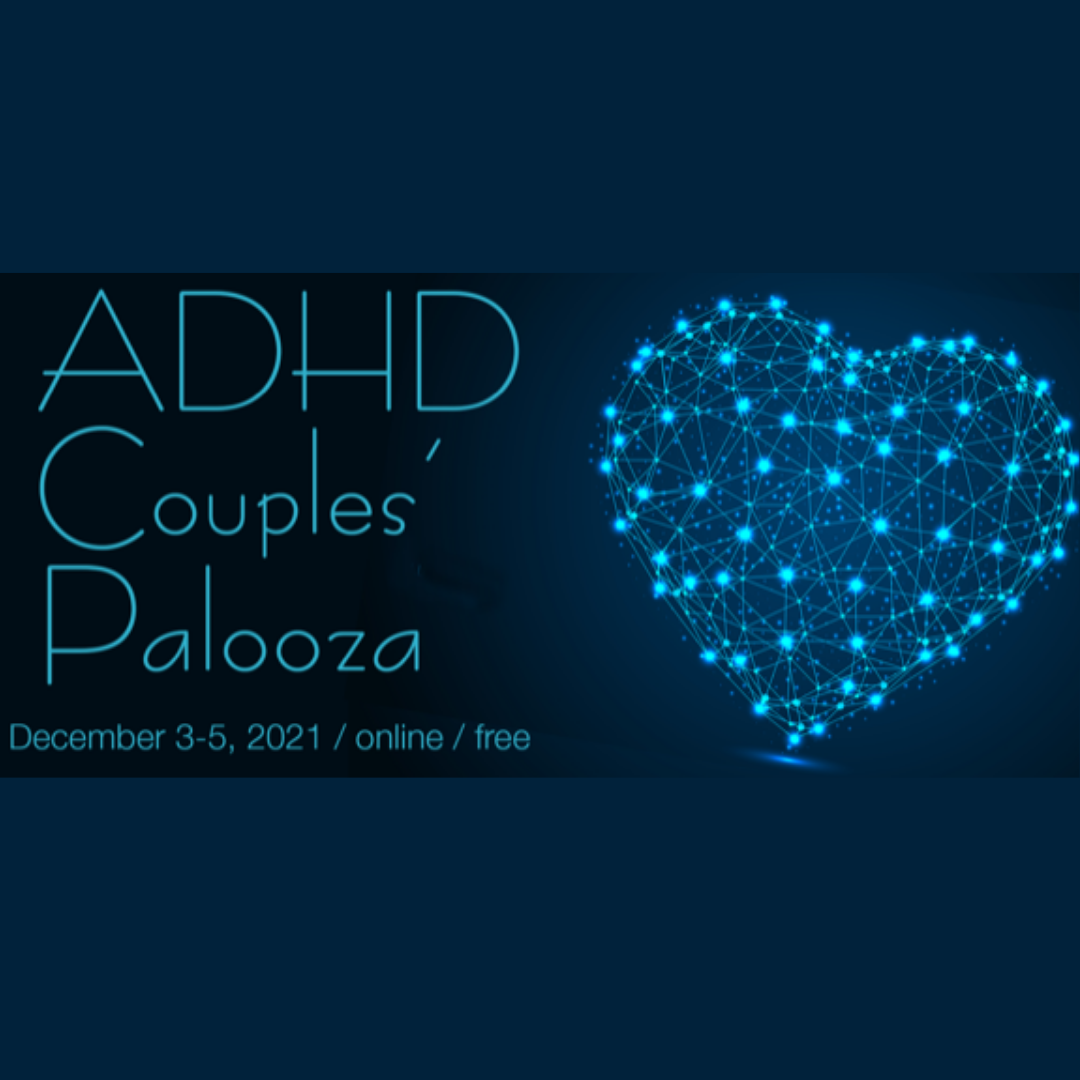 ADHD Couples' Palooza