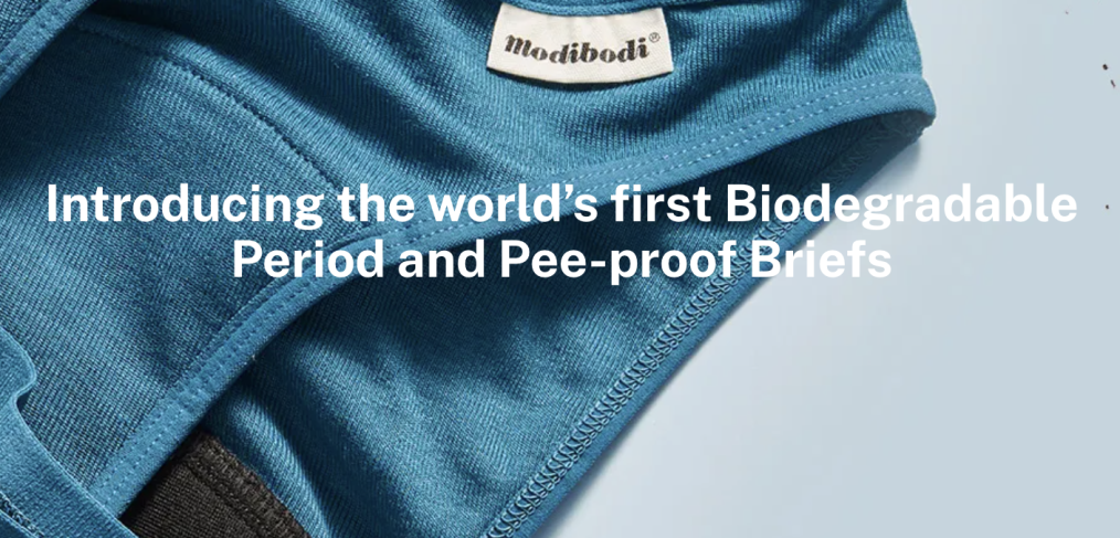 Modibodi Introducing the World's first biodegradable period and pee-proof briefs