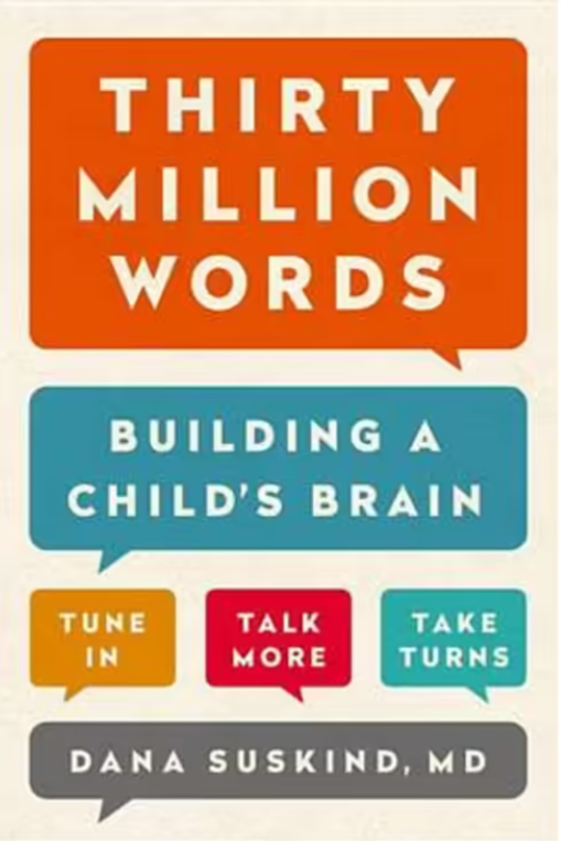 Thirty Million words – Building a Child’s Brain