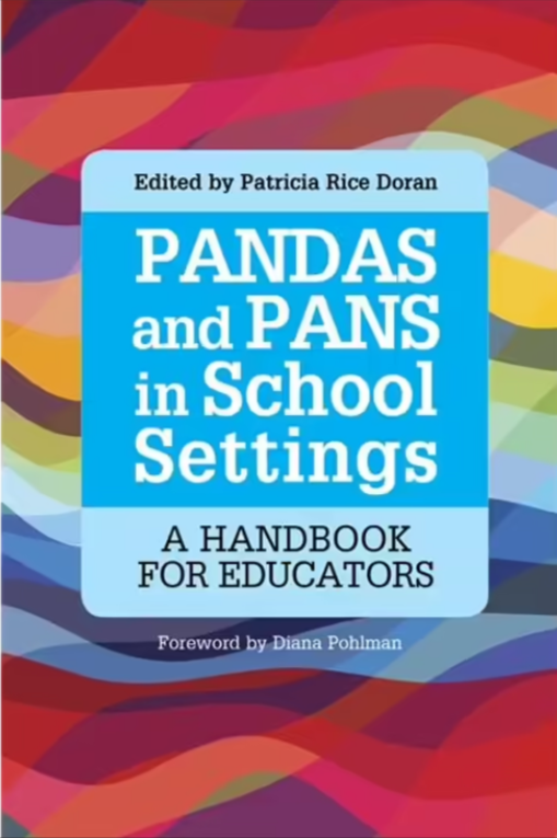 PANDAS and PANS in School Settings