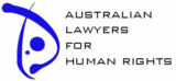 Australian Lawyers for Human Rights Australian Lawyers for Human Rights