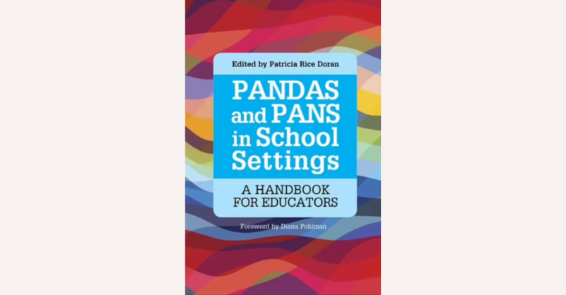 PANDAS and PANS in School Settings