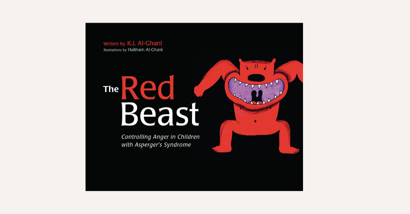 Book cover of ‘The Red Beast: Helping Children on the Autism Spectrum to Cope with Angry Feelings’ by K. I. Al-Ghani.