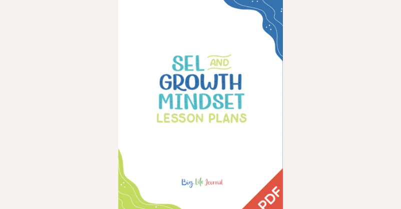SEL & Growth Mindset Lesson Plans