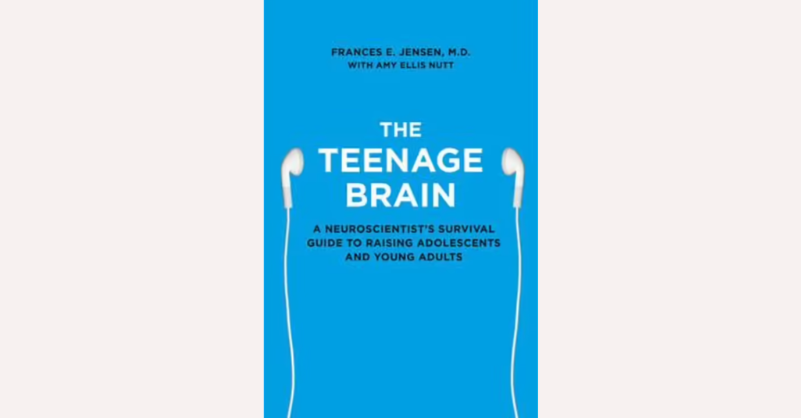 The Teenage Brain