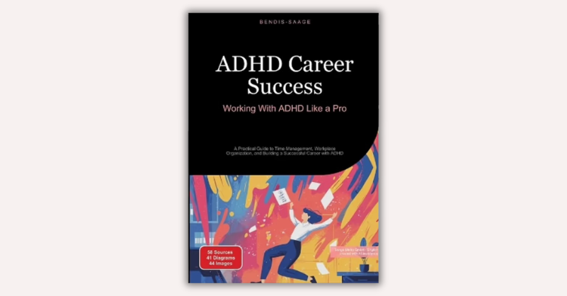 ADHD Career Success by Bendis A. I. Saage – English